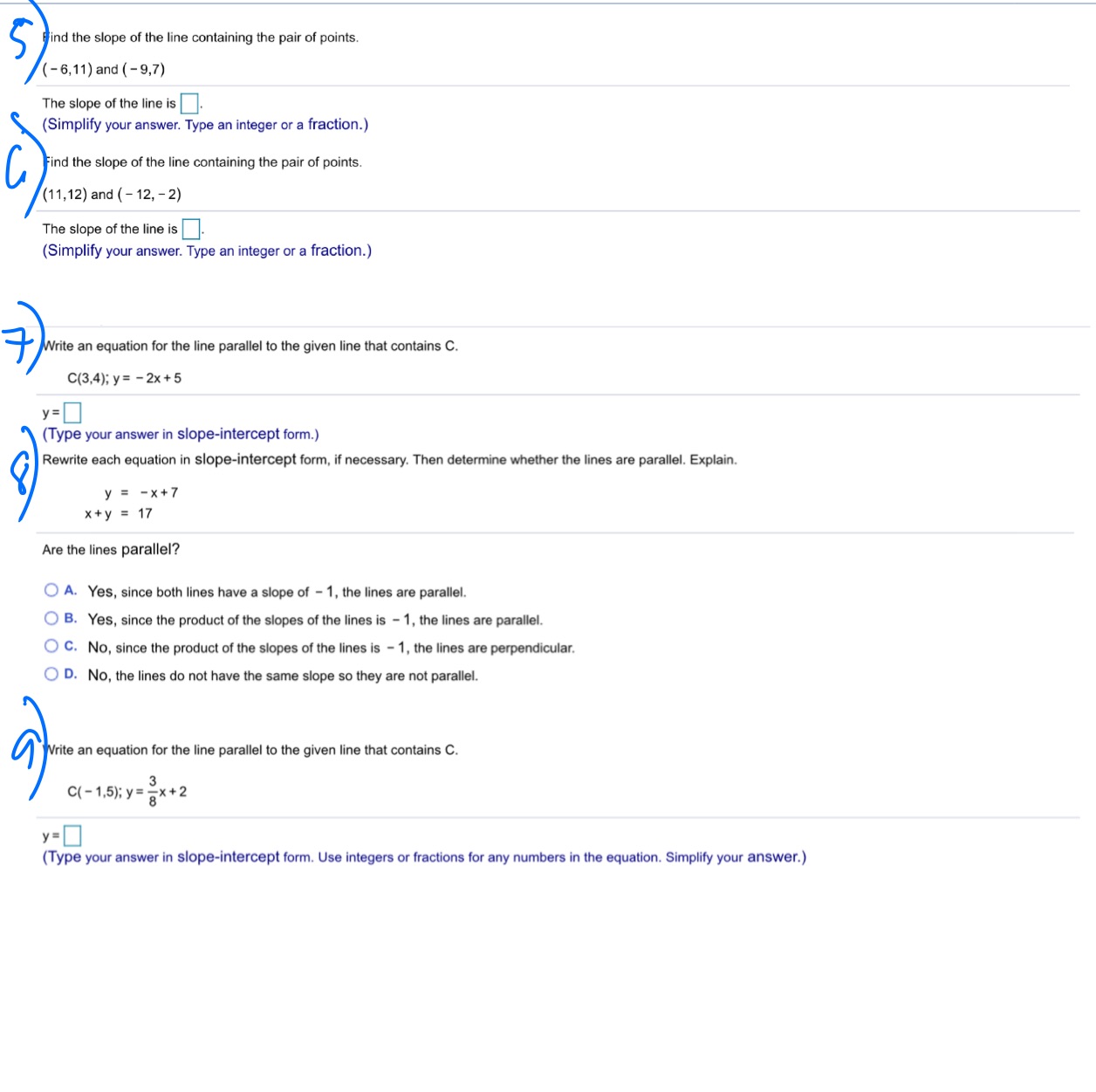 ind the slope of the line containing the pair of