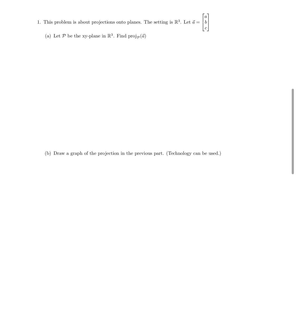 a 1. This problem is about projections onto