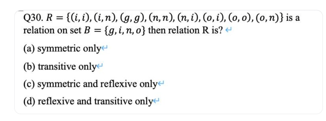 Pp Q30. R = {(i, i), (i, n), (g, g), (n, n), (n,