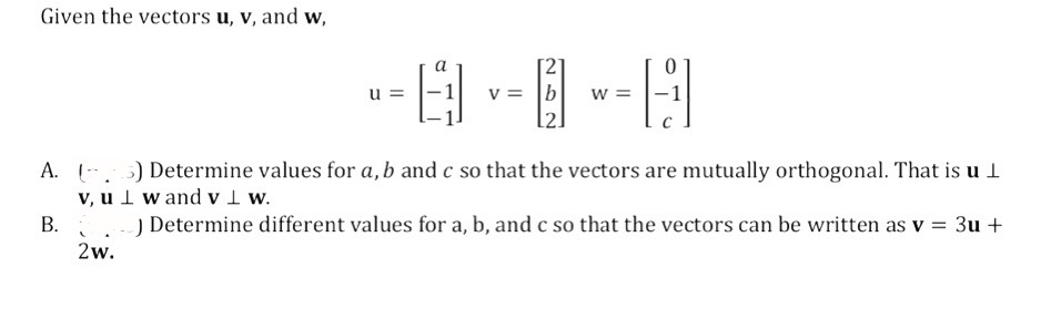 Help Given the vectors u, v, and w, U = NON W A.