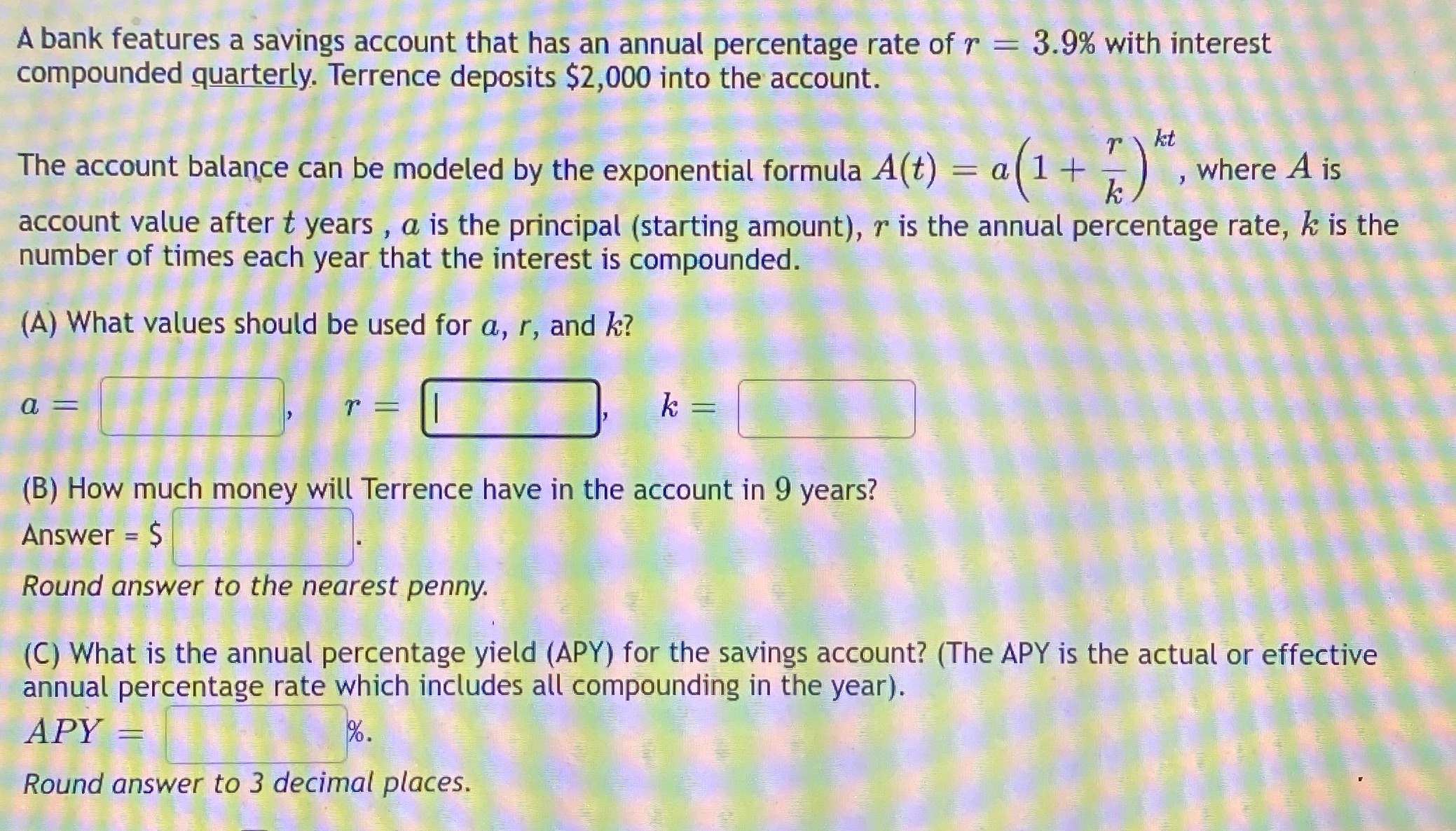 I need help on this A bank features a savings