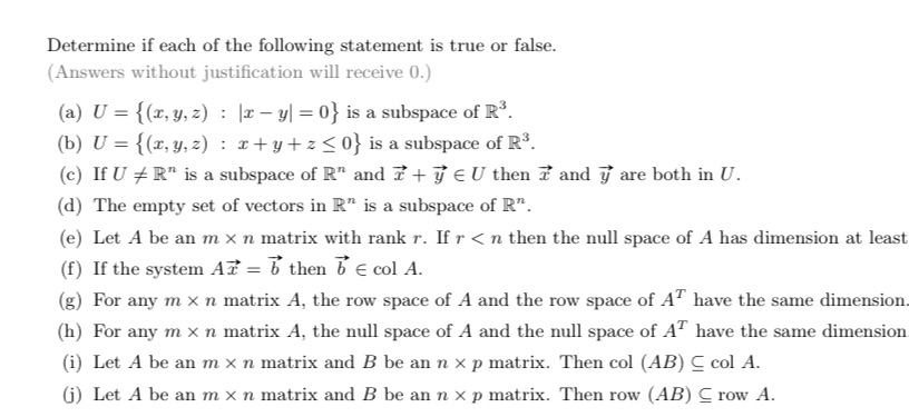 Determine if each of the following statement is