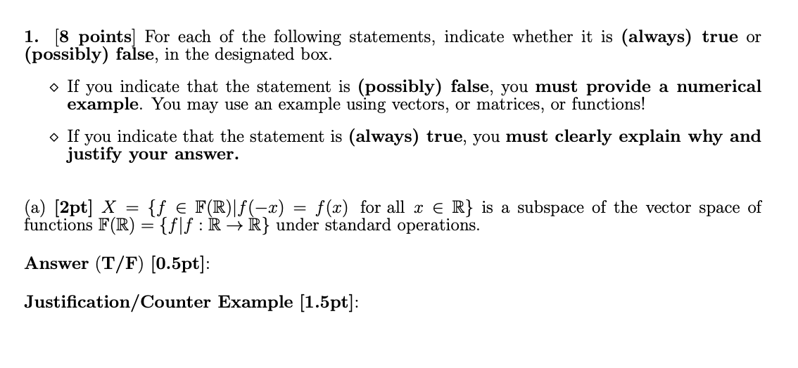 1. [8 points] For each of the following