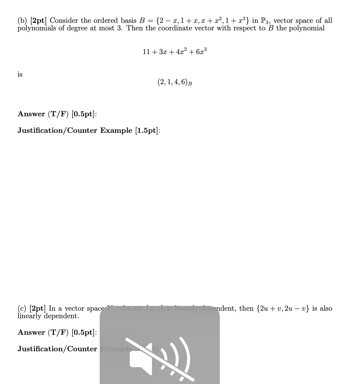 1. [8 points] For each of the following