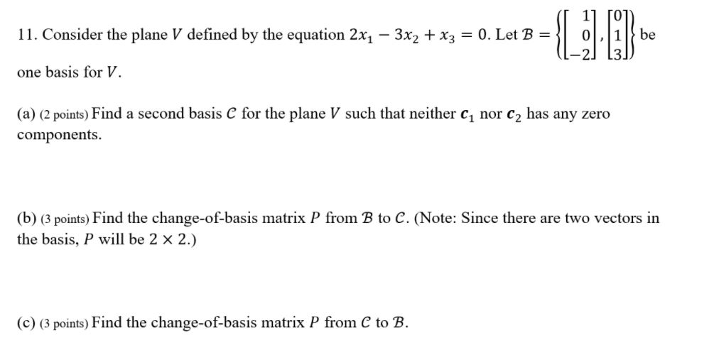linear algebra 11. Consider the plane V dened by