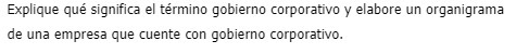 Explique que significa el termino gobierno
