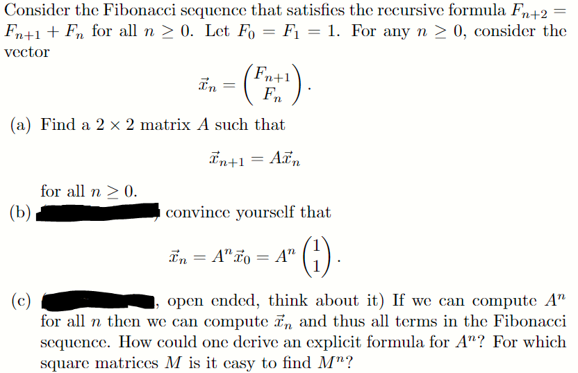 Consider the Fibonacci sequence that satises the