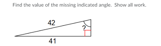 Find the value of the missing indicated angle.