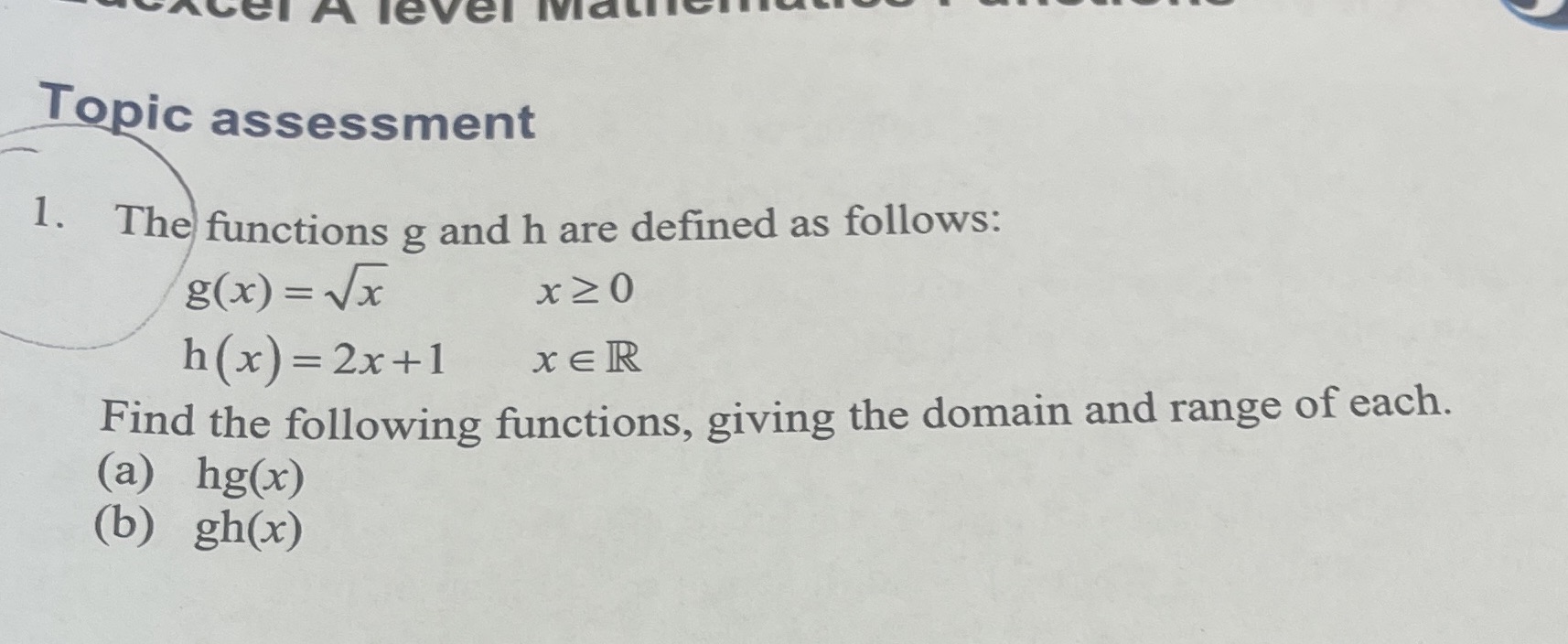level IV Topic assessment 1. The functions g and