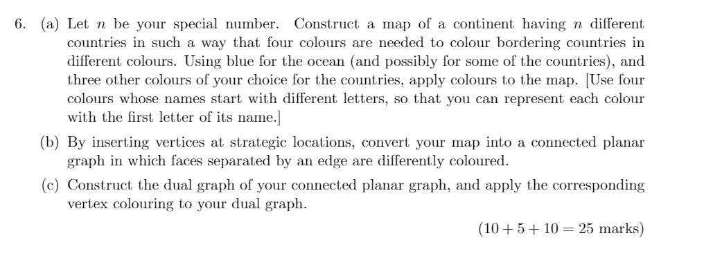 6. (a) Let. n be your special number. Construct a