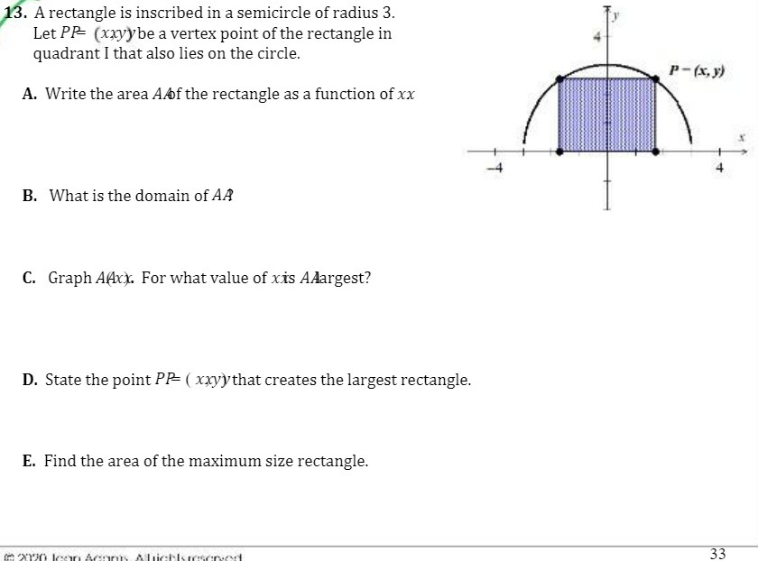 13. A rectangle is inscribed in a semicircle of