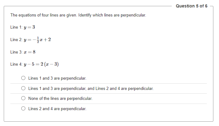 Question 5 of 6 The equations of four lines are