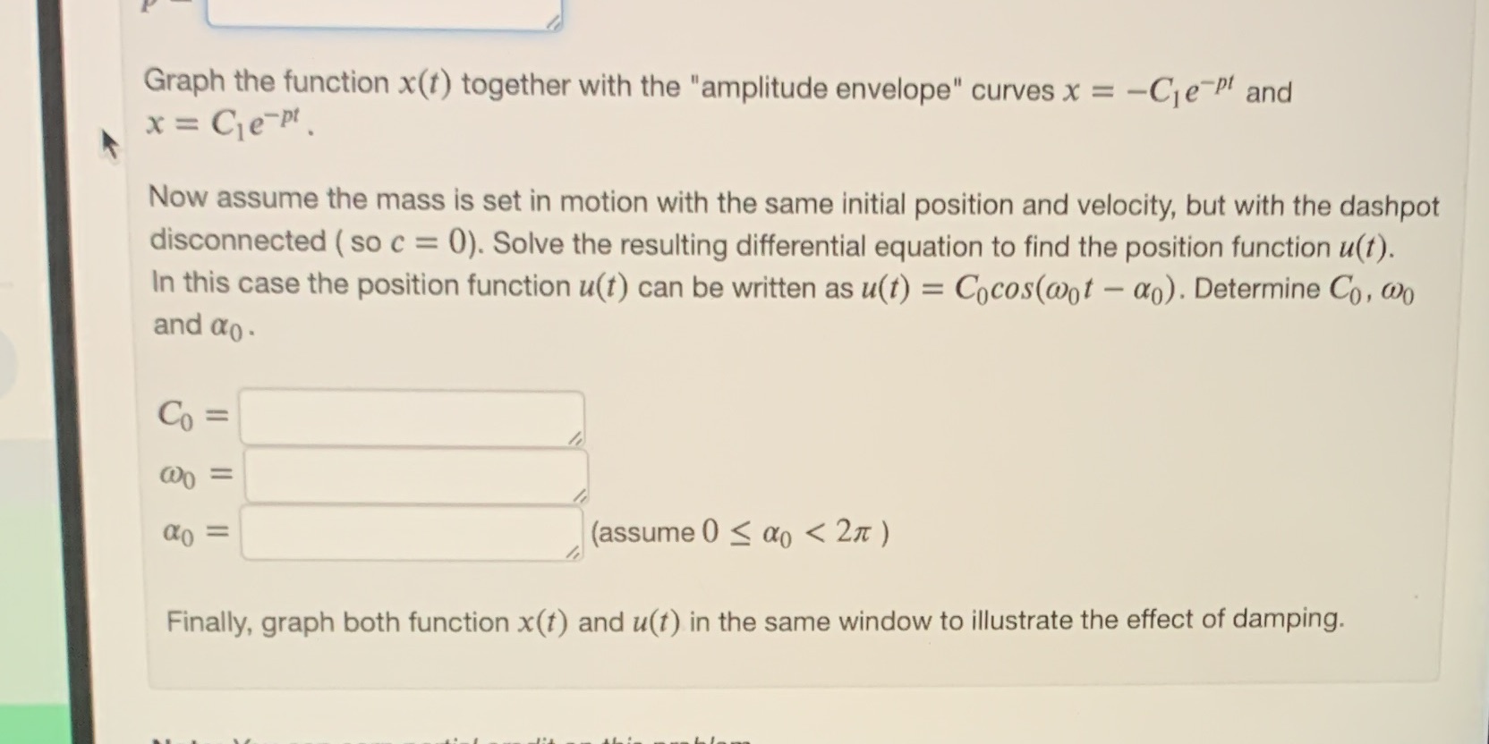 Graph the function x(t) together with the