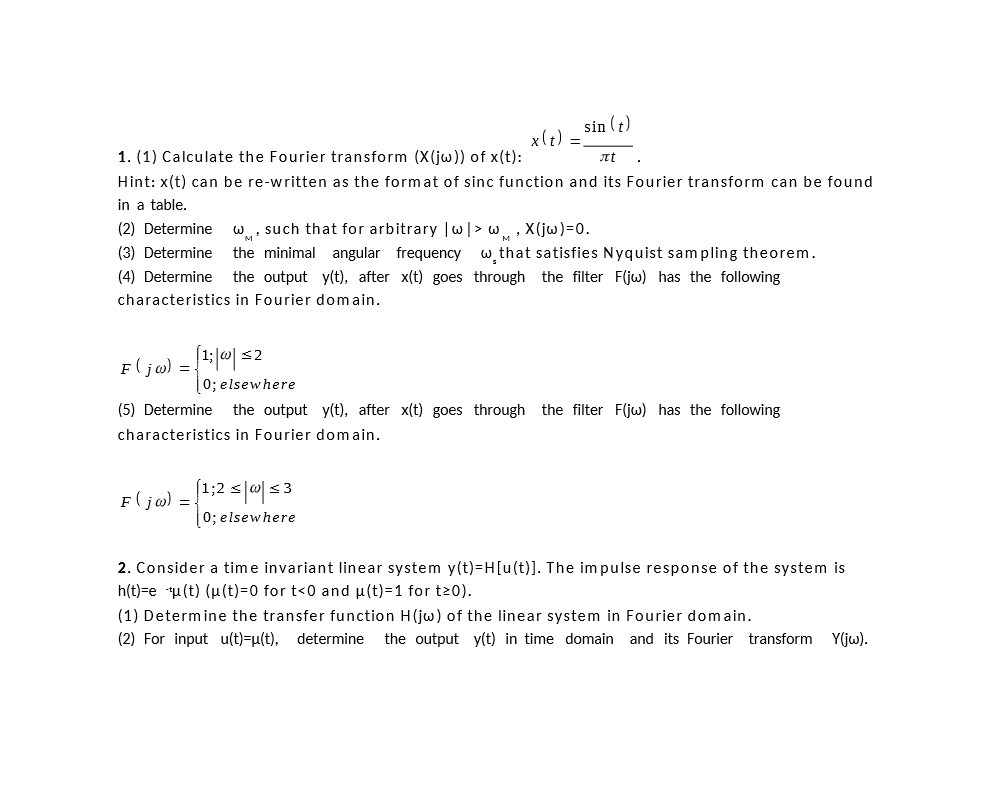 x (t) _ sin ( t) 1. (1) Calculate the Fourier
