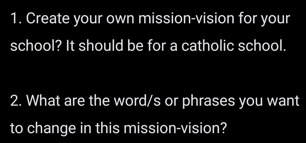 Inspired by our faith in God, by our Catholic