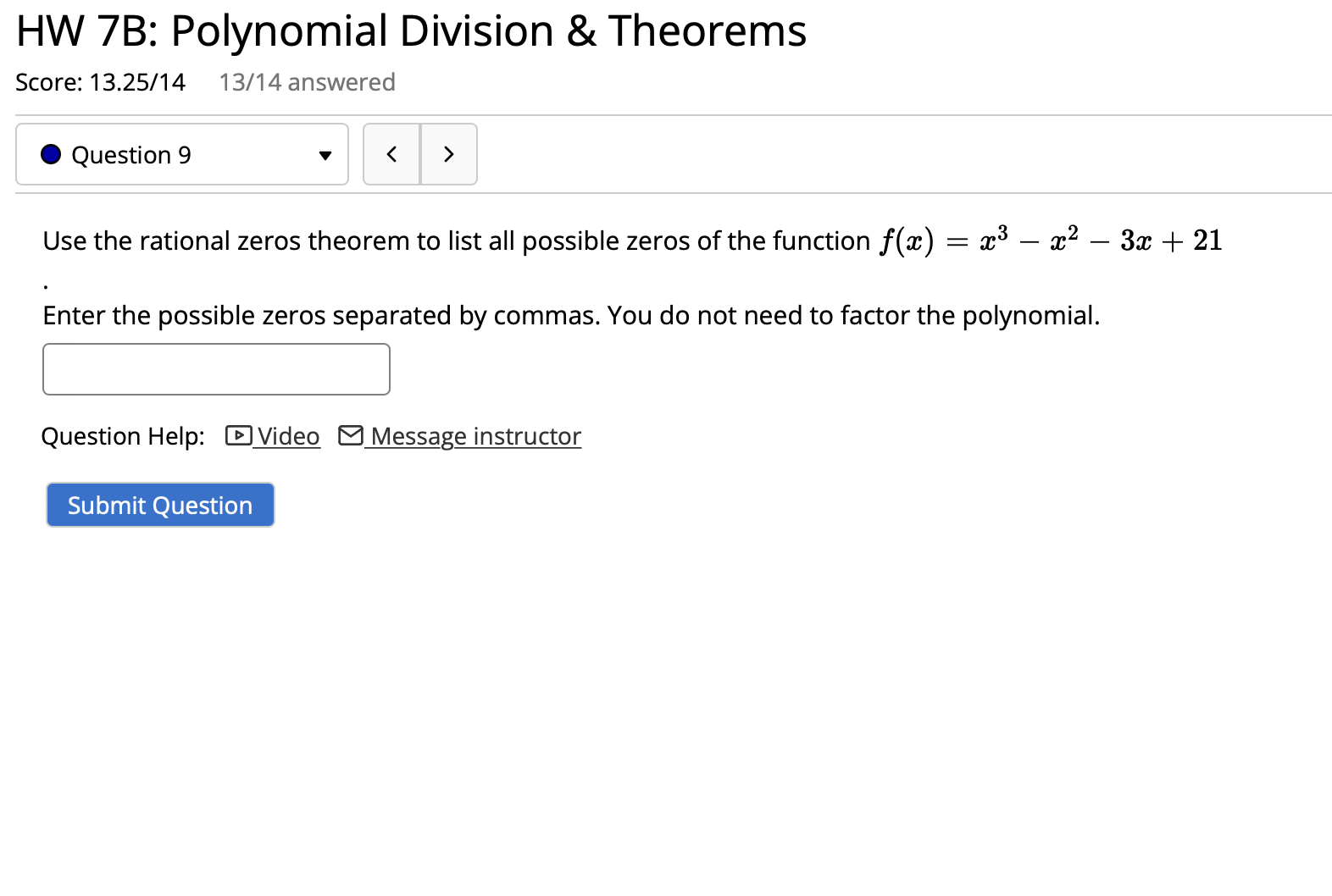 HW 782 Polynomial Division & Theorems Score: