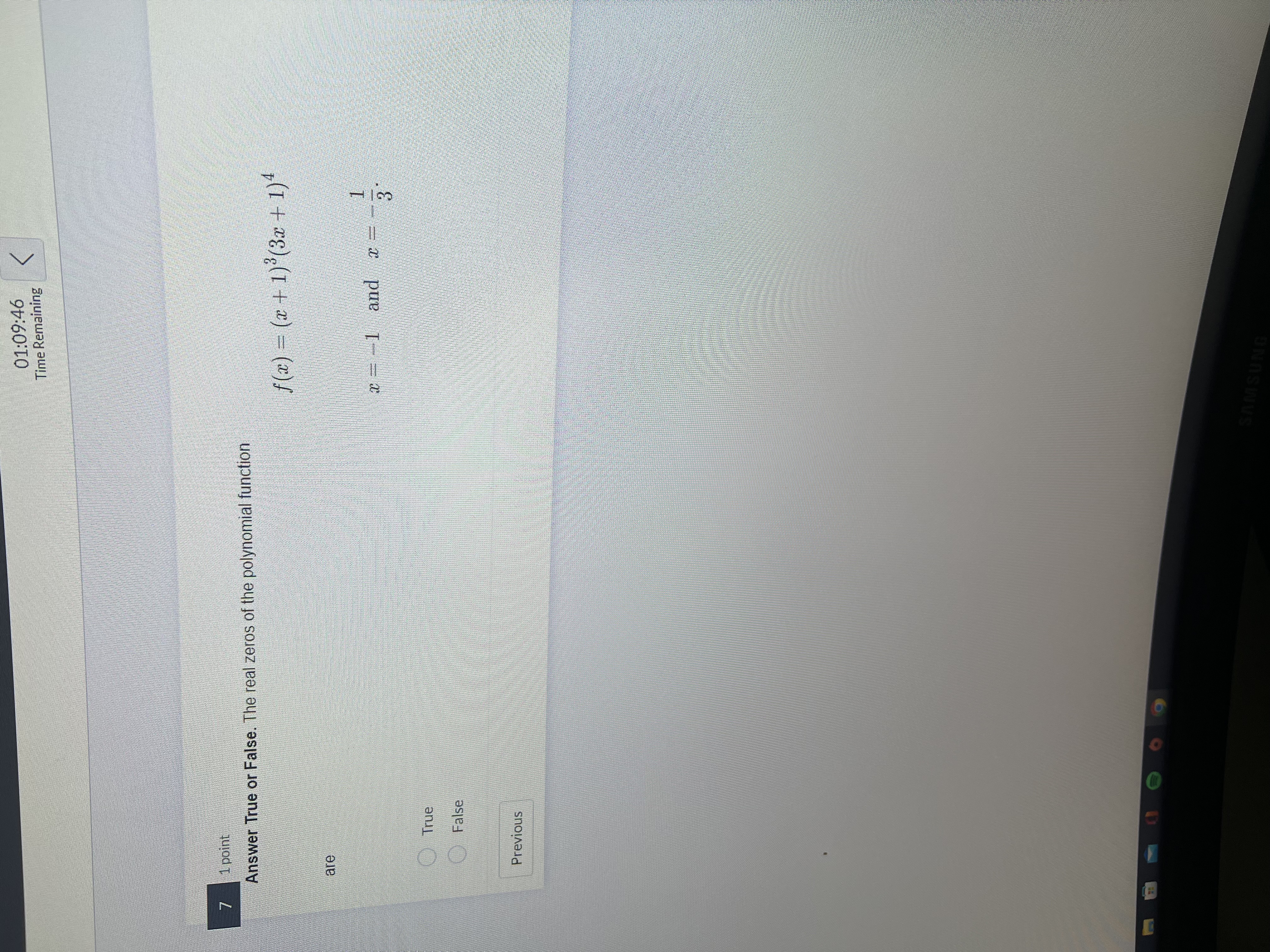 01:09:58 Time Remaining Fourth Quiz The quiz has