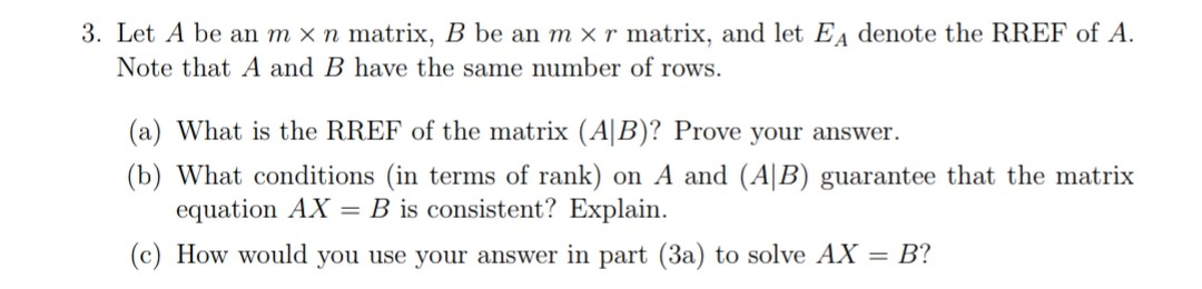 3. Let A be an m X n matrix, B be an m x 1'