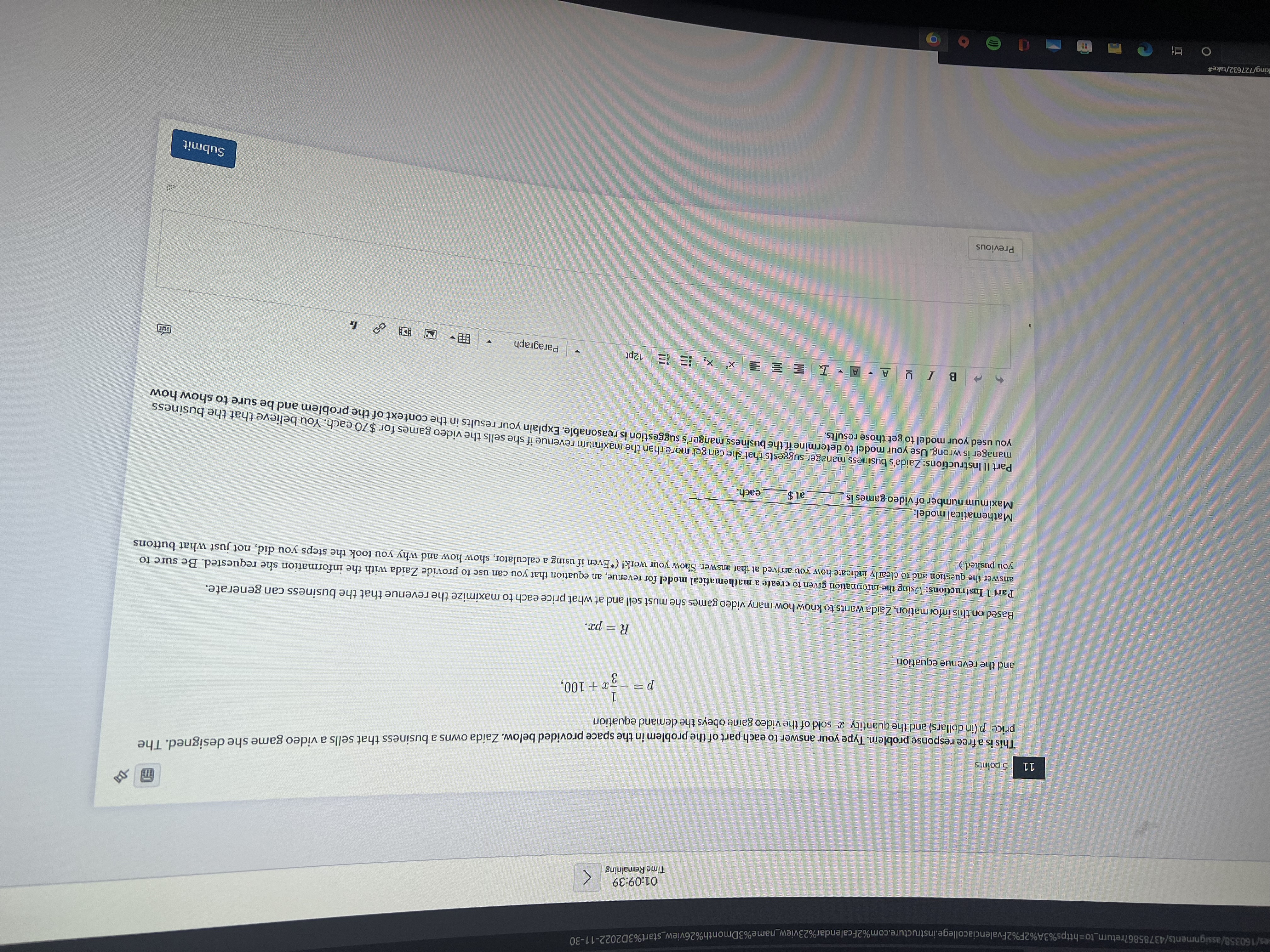 01:09:58 Time Remaining Fourth Quiz The quiz has