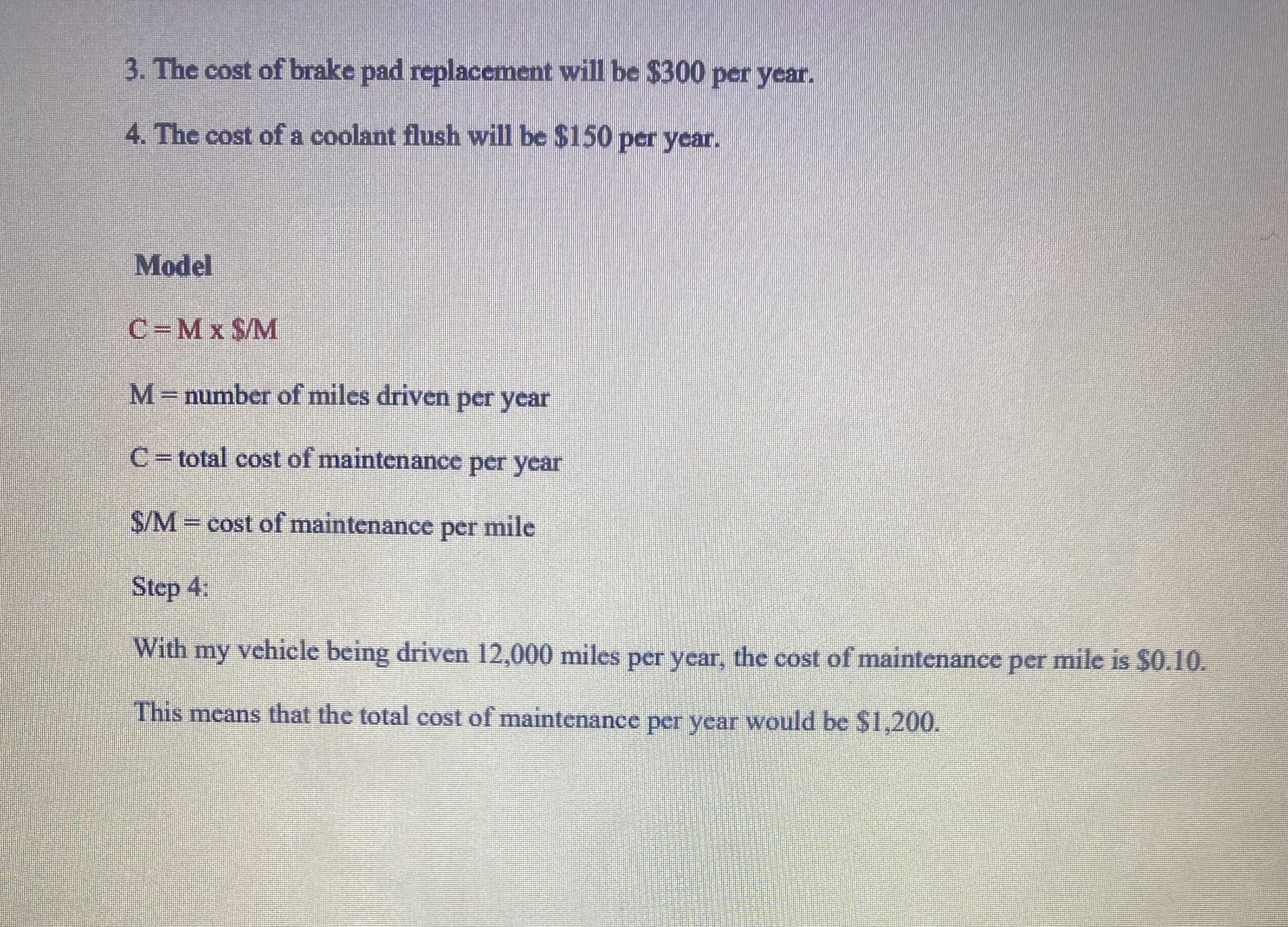 3. The cost of brake pad replacement will be $300