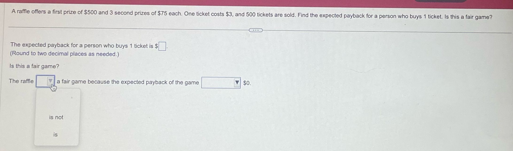 A raffle offers a first prize of $500 and 3