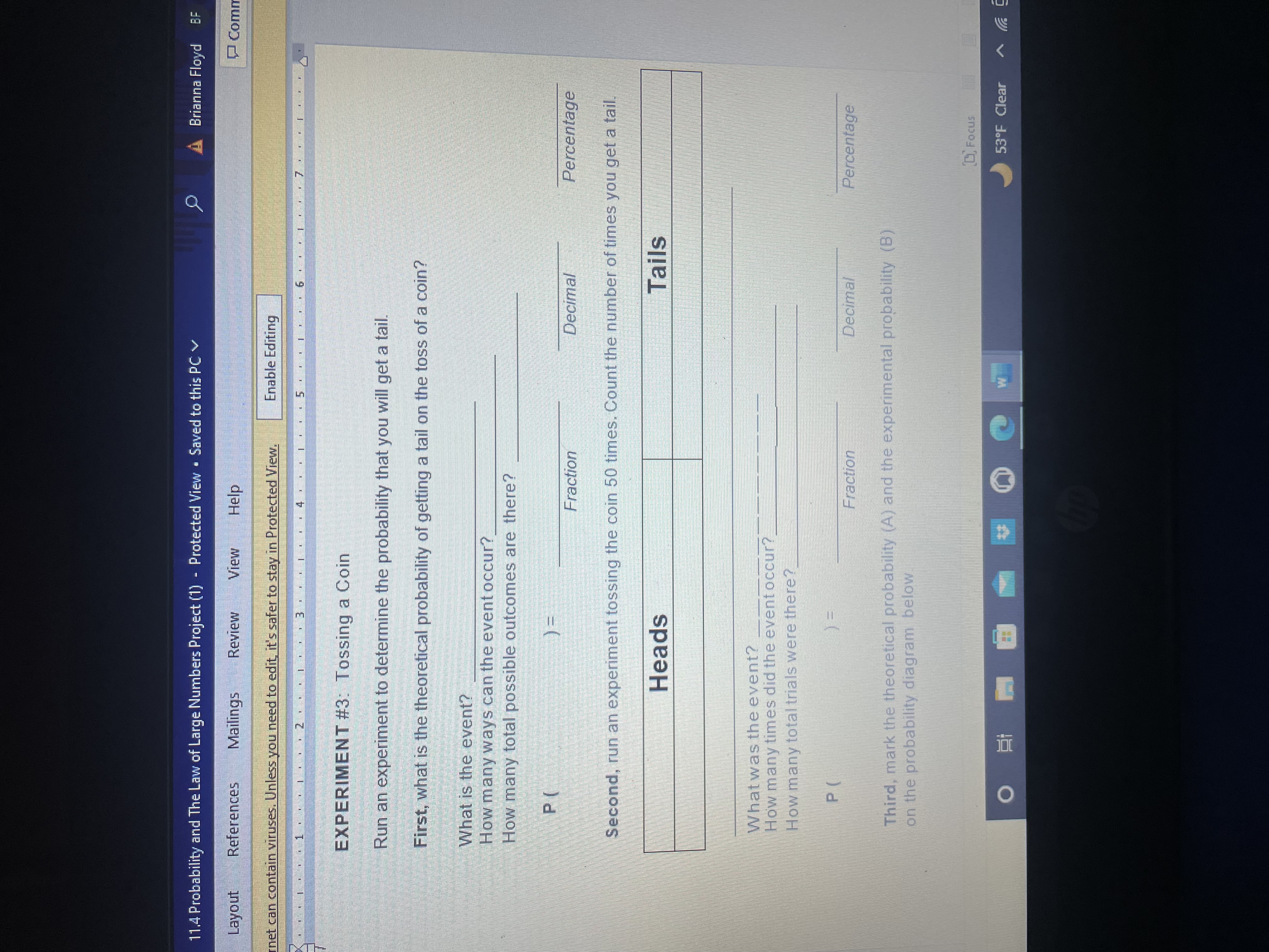 11.4 Probability and The Law of Large Numbers