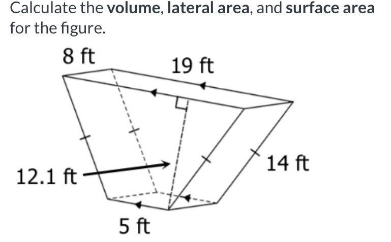 Calculate the volume, lateral area, and surface