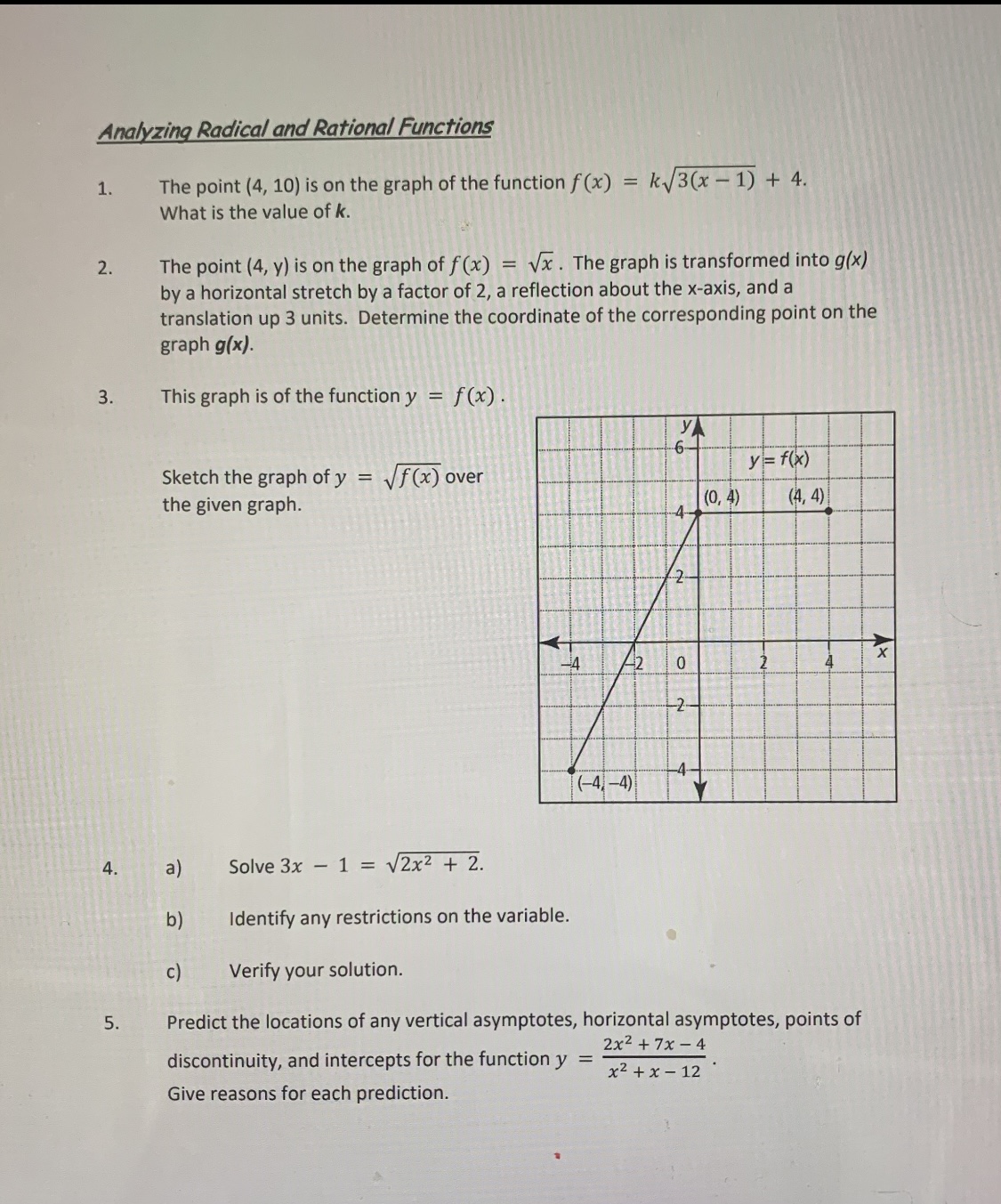 Analyzing Radical and Rational Functions 1. The