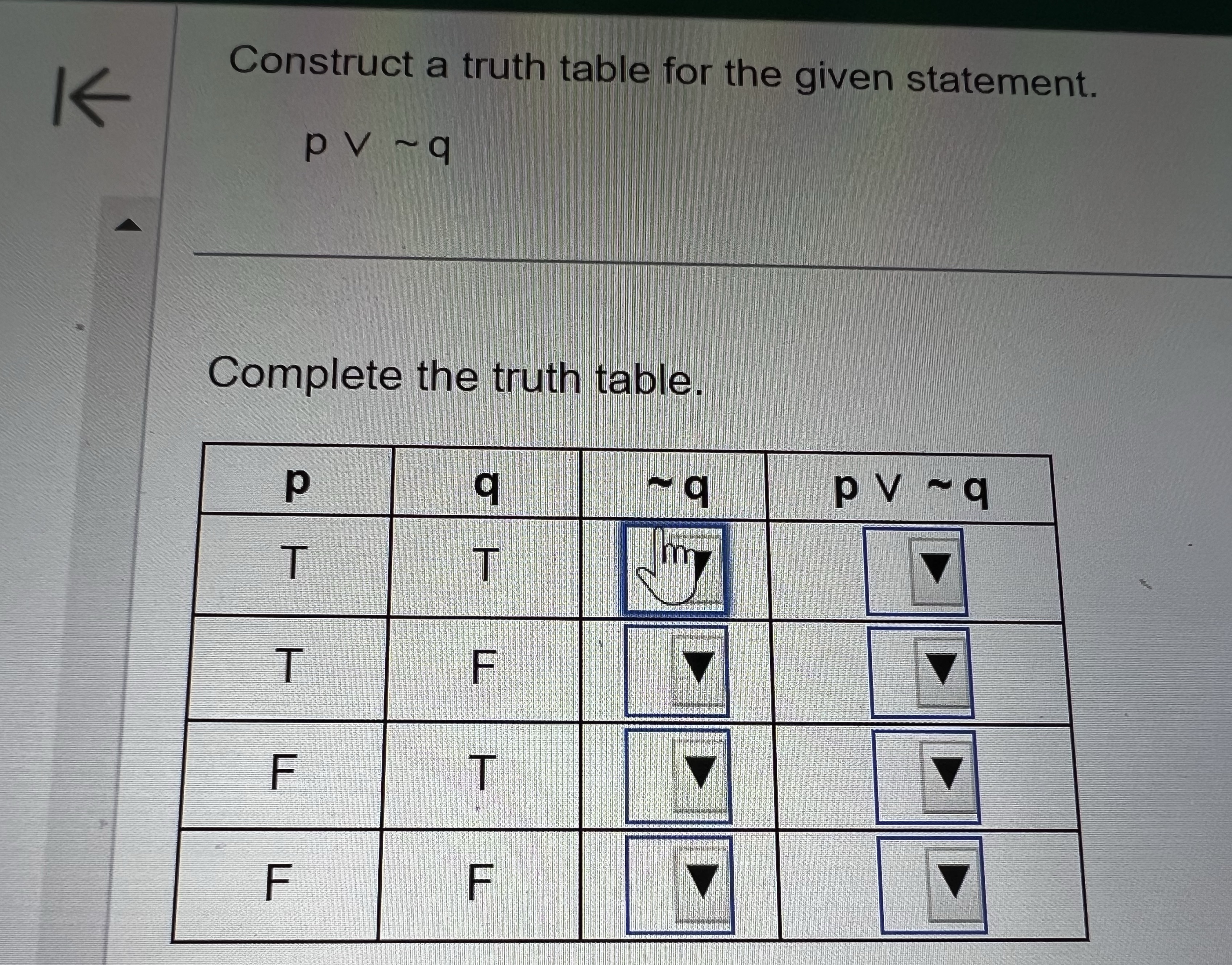 Please help. K Construct a truth table for the