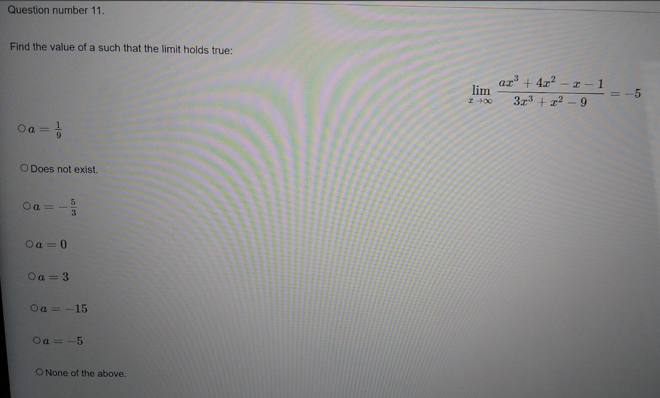 Question number 11. Find the value of a such that