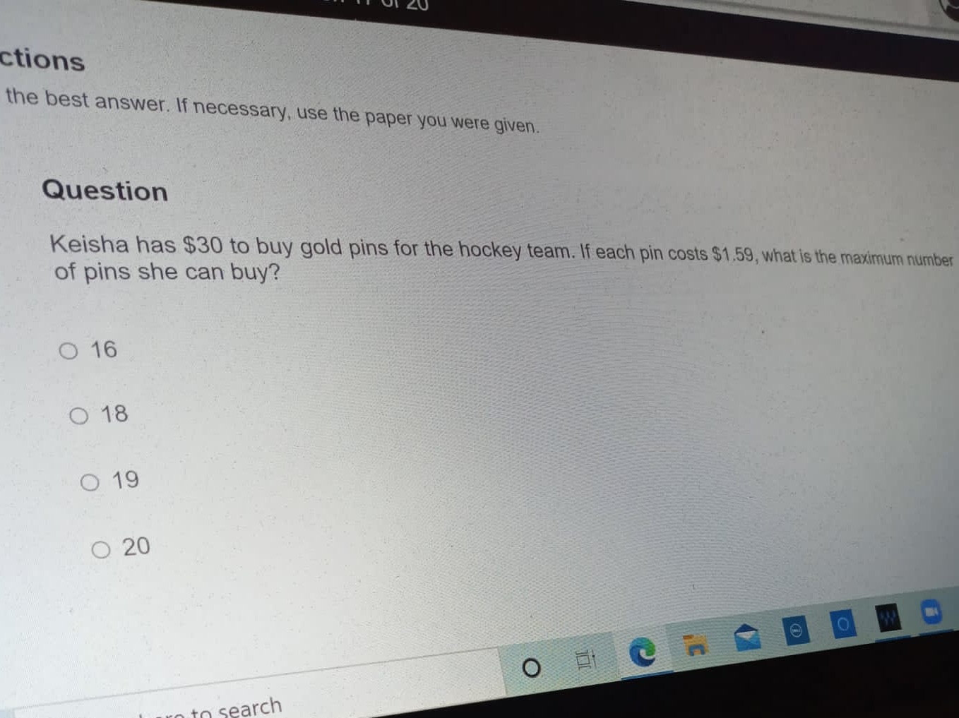 ctions the best answer. If necessary, use the