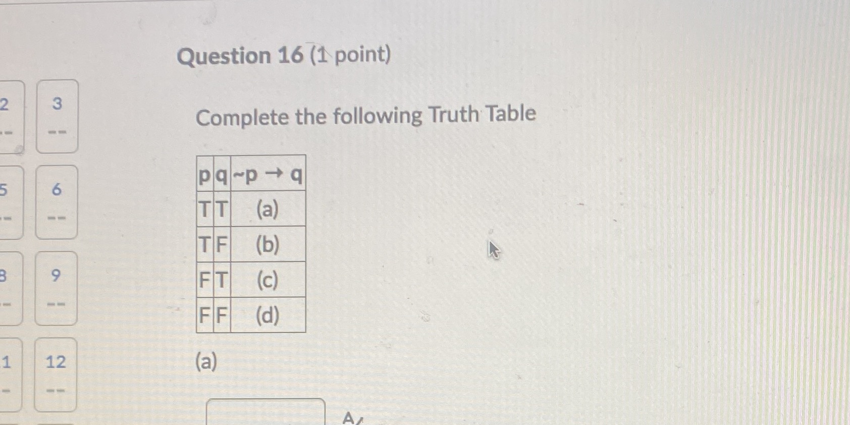 A-d Question 16 (1 point) 3 Complete the