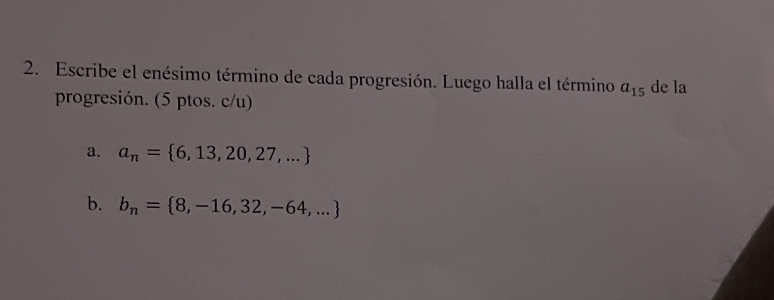 2. Escribe el enesimo termino de cada progresion.