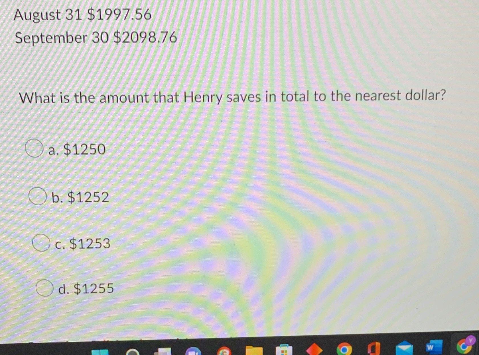 August 31 $1997.56 September 30 $2098.76 What is