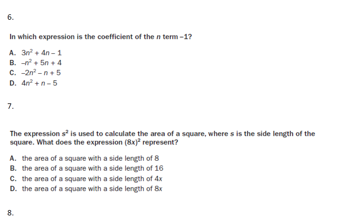 6. In which expression is the coefficient of the