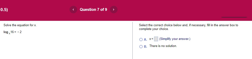 < Question 6 of 9 .5) Use the properties of