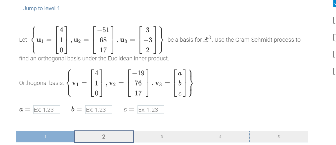 Jump to level 1 Let U1 be a basis for IR . Use
