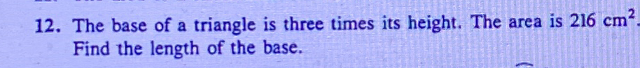 12. The base of a triangle is three times its
