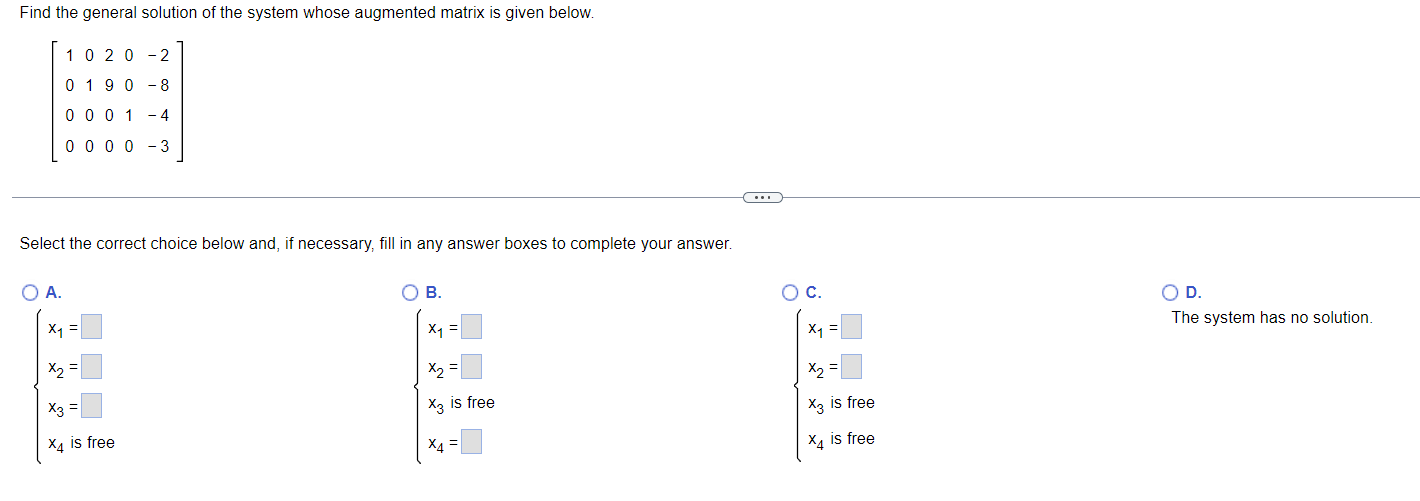 Find the general solution ofthe system whose