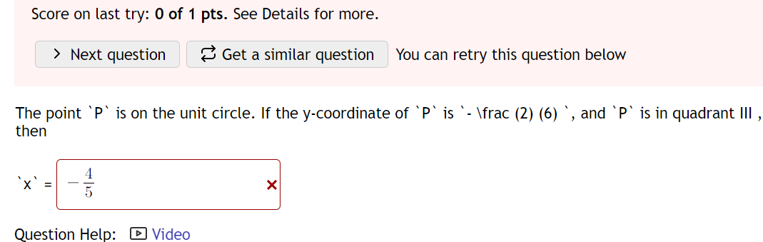 Score on last try: 0 of 1 pts. See Details for