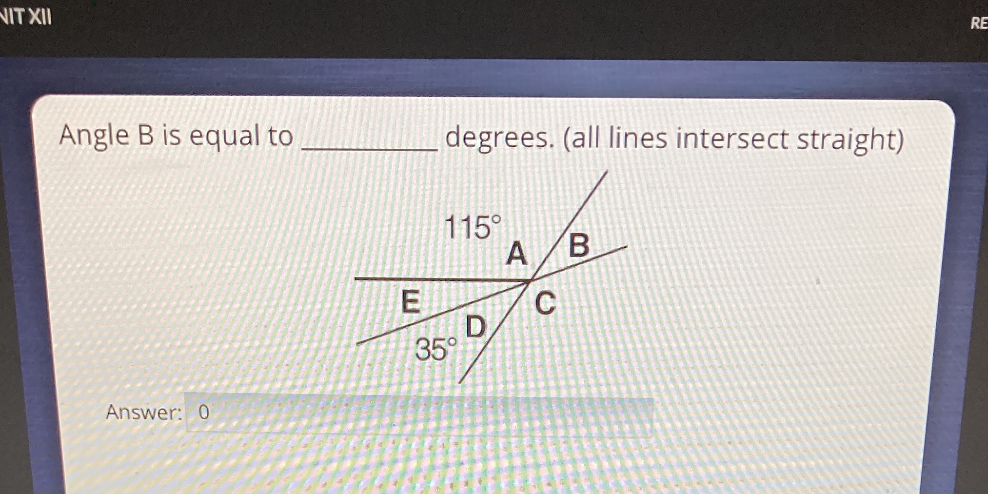 Angle B is equal to degrees. (all lines intersect