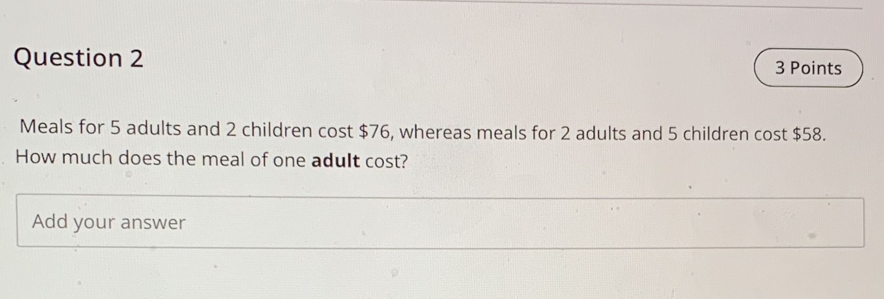 Question 2 3 Points Meals for 5 adults and 2