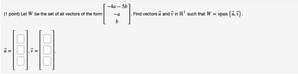 (1 point) Show that the vectors (1, 2, 1) , (1,