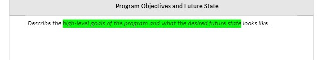 Program Objectives and Future State Describe the