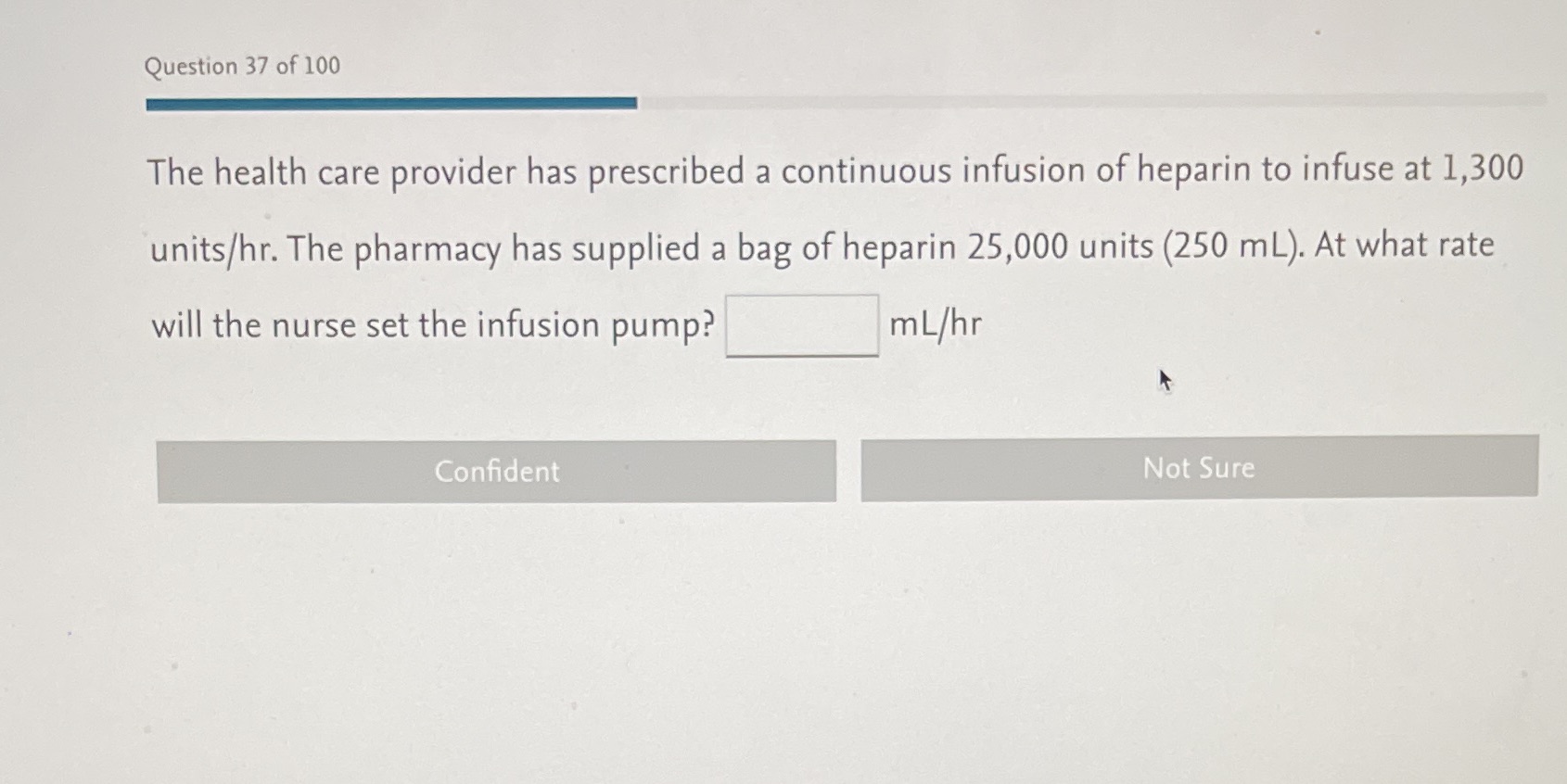 Question 37 of 100 The health care provider has