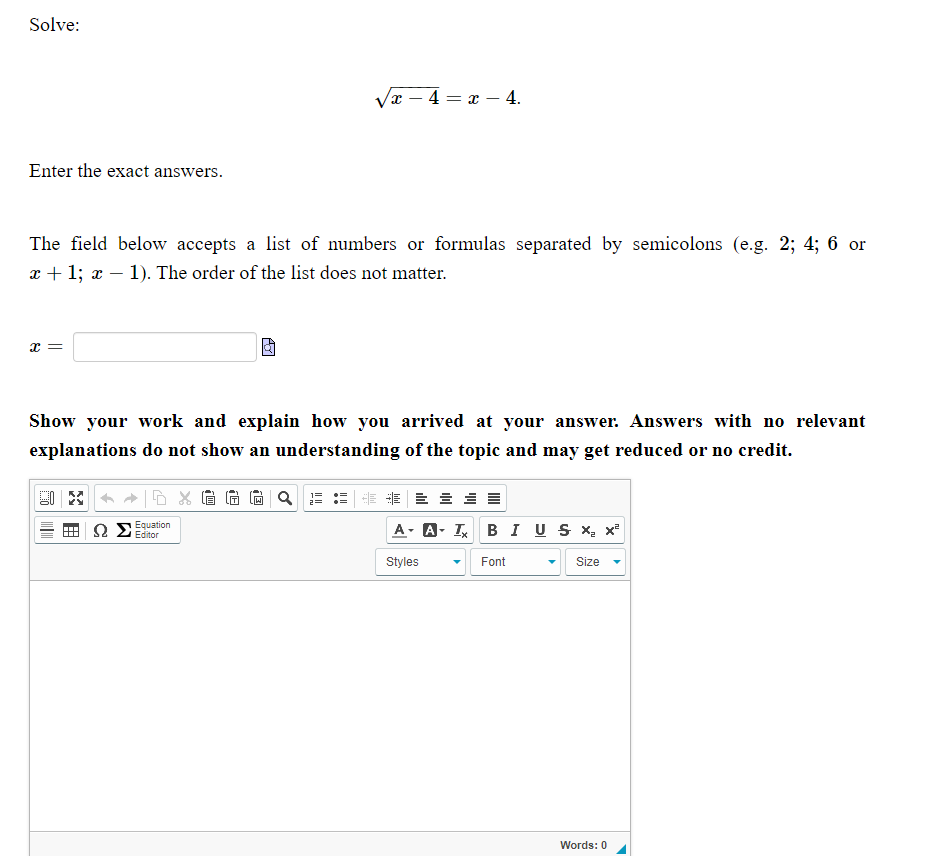 Solve: Enter the exact answers. The eld below