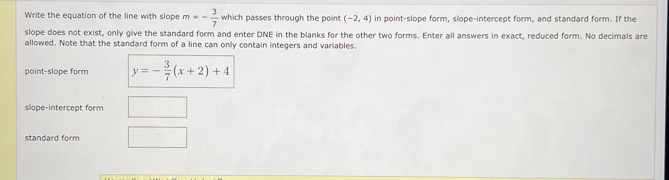 Can you help me get the point slope, slope