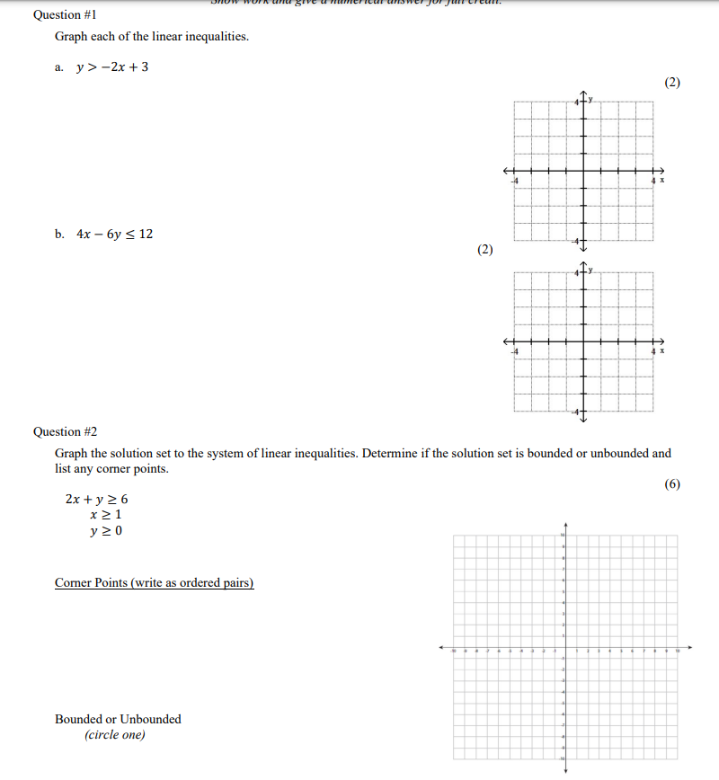 Question #3 For the objective function F = 2x -