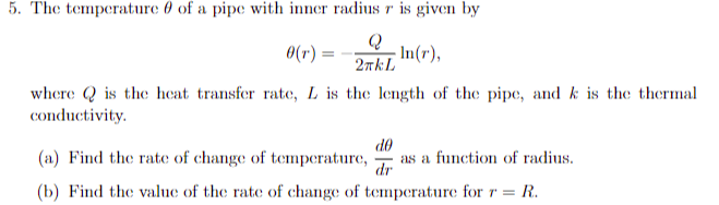 5. The temperature & of a pipe with inner radius