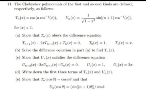 answer me quickly please 11. The Chebyshev